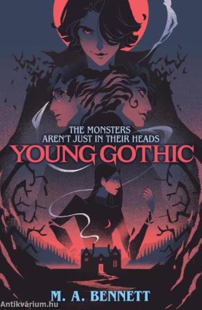 Young Gothic: A hauntingly monstrous horror