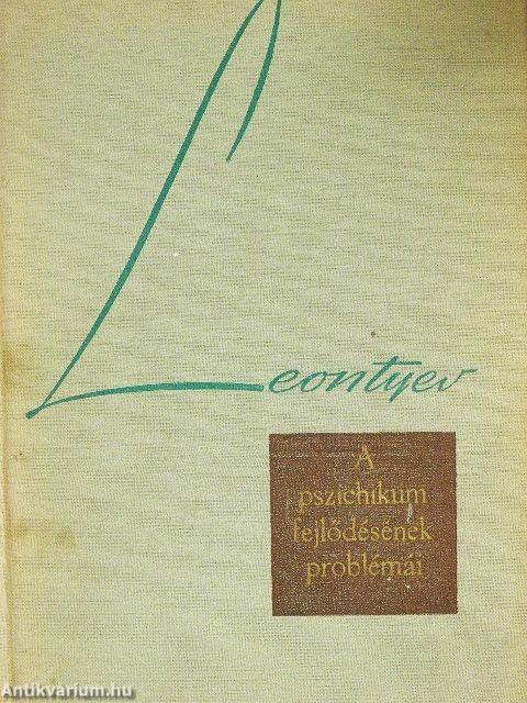 A pszichikum fejlődésének problémái