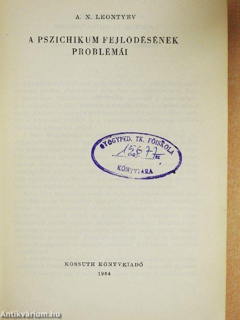 A pszichikum fejlődésének problémái