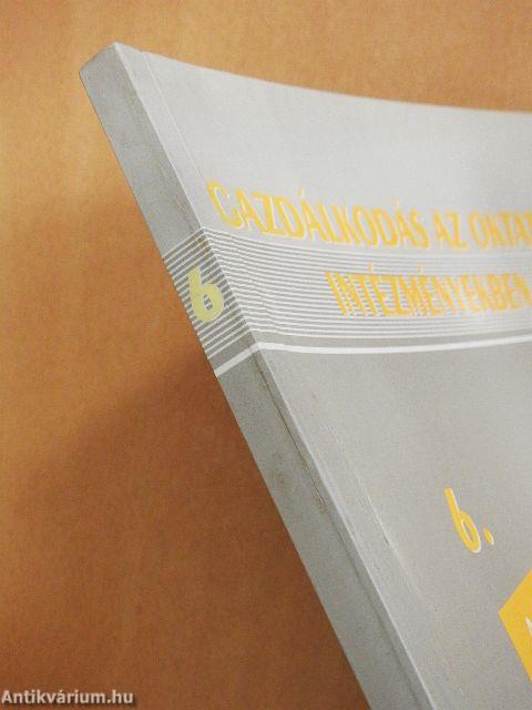 Gazdálkodás az oktatási intézményekben 6.