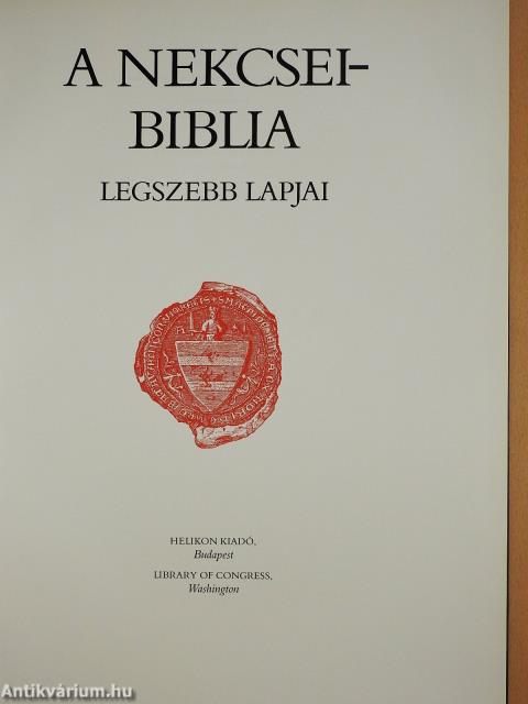A Nekcsei-Biblia legszebb lapjai