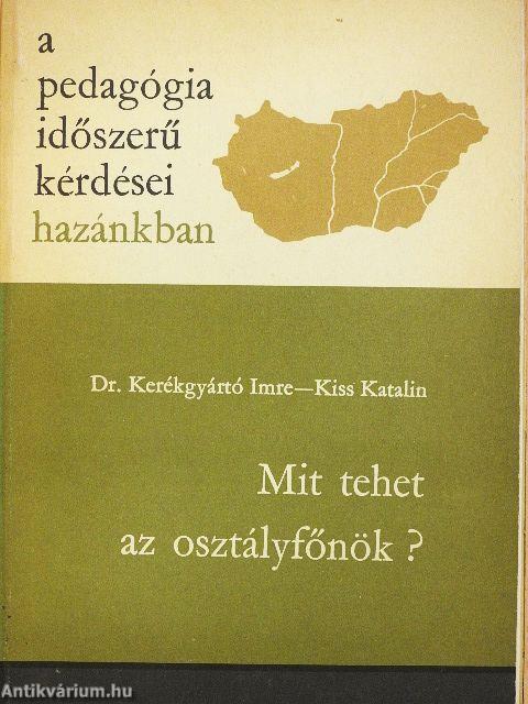 Mit tehet az osztályfőnök?