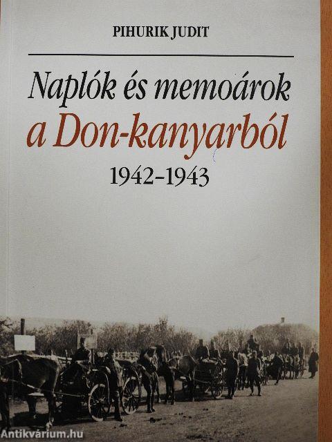 Naplók és memoárok a Don-kanyarból