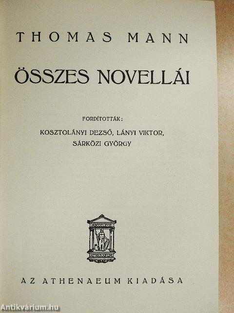 Thomas Mann összes novellái