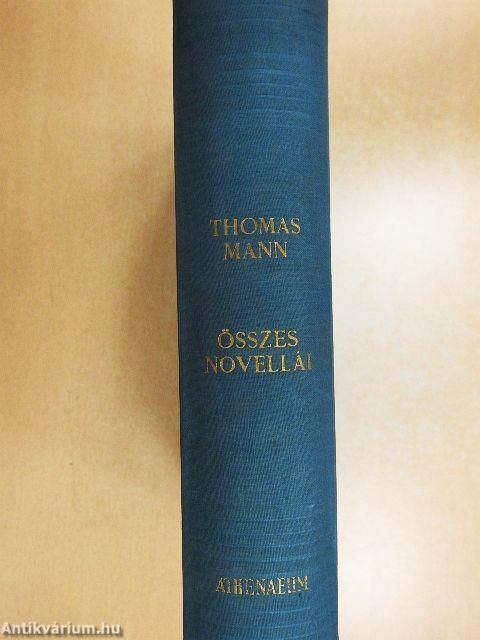 Thomas Mann összes novellái
