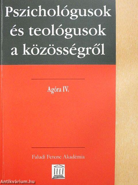 Pszichológusok és teológusok a közösségről