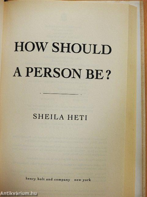 How Should a Person Be?