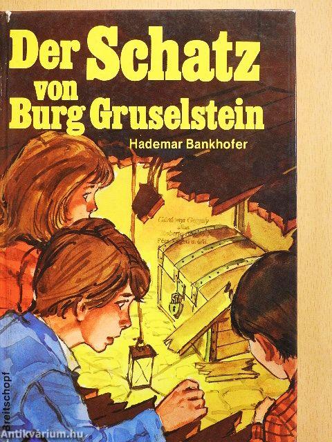 Der Schatz von Burg Gruselstein