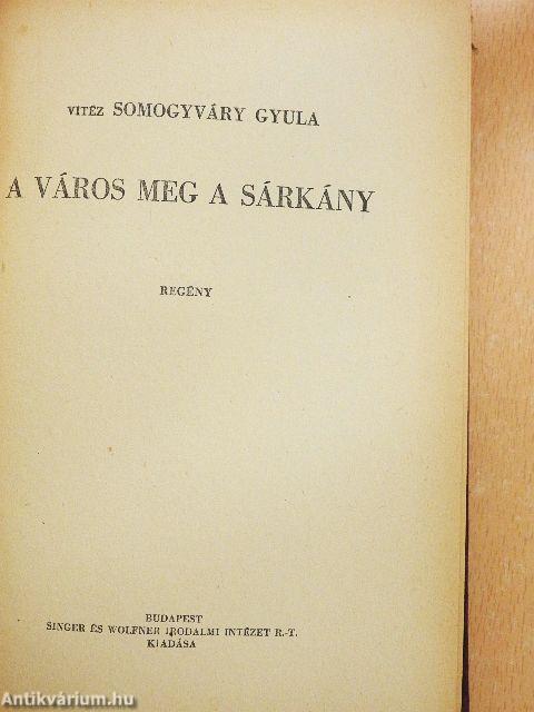 A város meg a sárkány