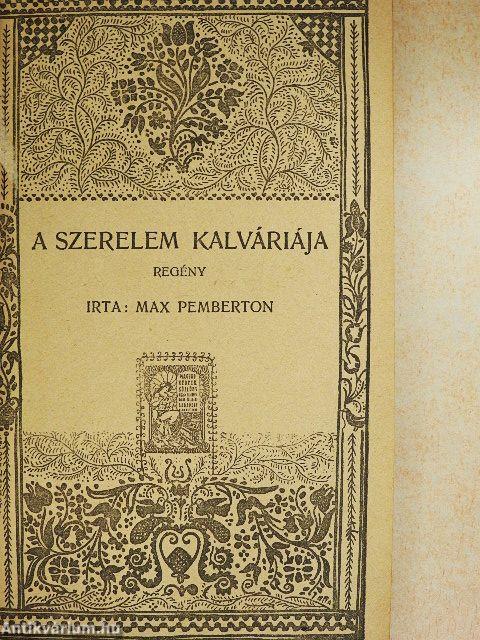 A szerelem kálváriája