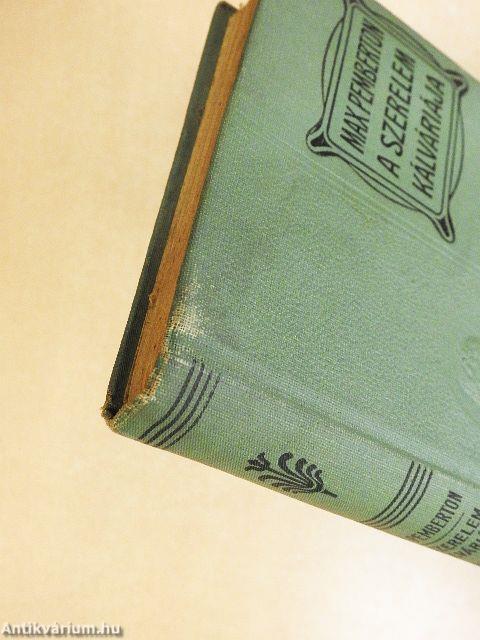 A szerelem kálváriája