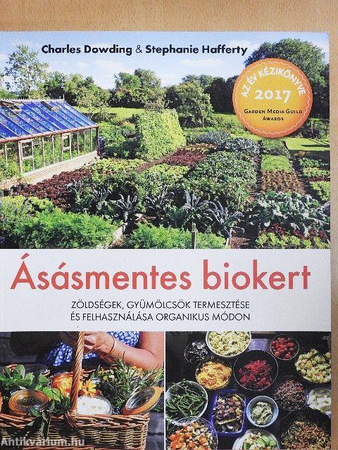 Ásásmentes biokert