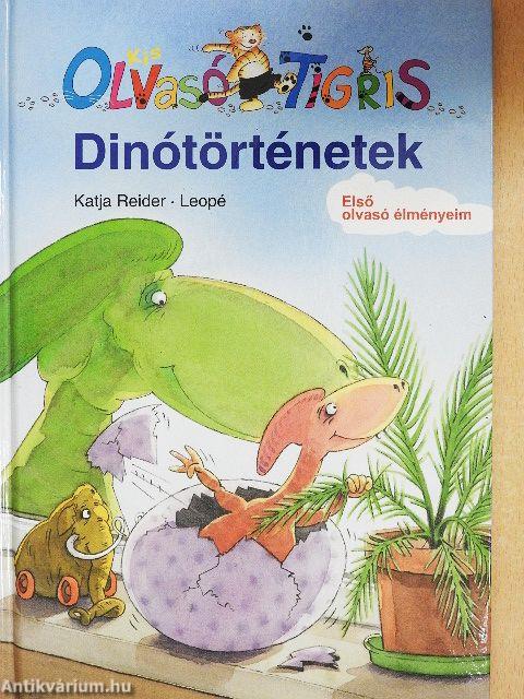 Kis Olvasó Tigris - Dinótörténetek