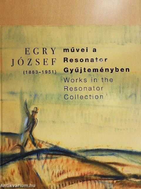 Egry József művei a Resonator Gyűjteményben