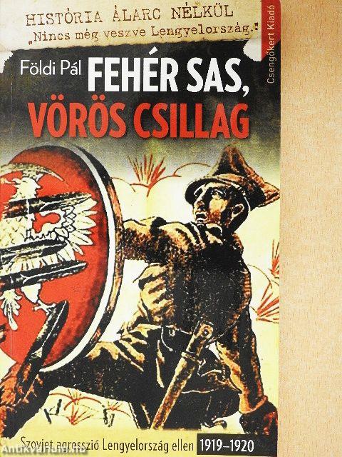 Fehér sas, vörös csillag
