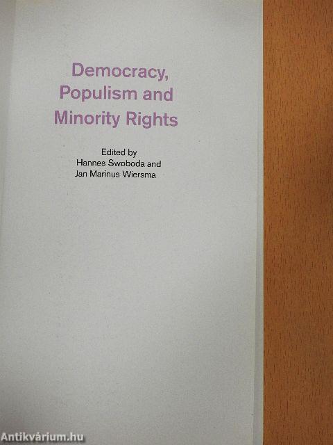 Democracy, Populism and Minority Rights