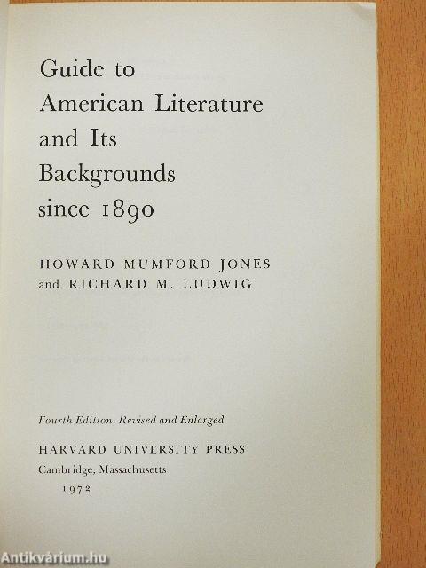 Guide to American Literature and Its Backgrounds since 1890
