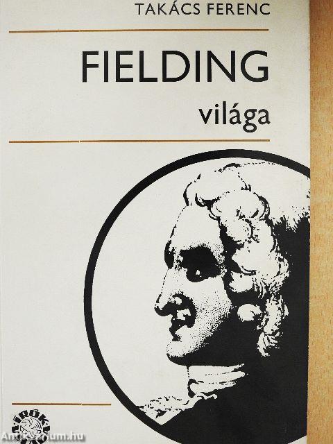 Fielding világa