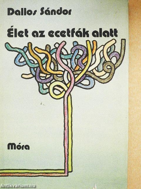 Élet az ecetfák alatt
