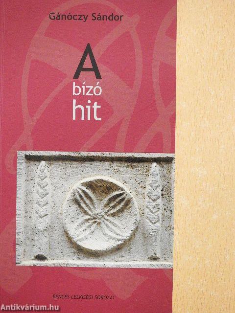 A bízó hit