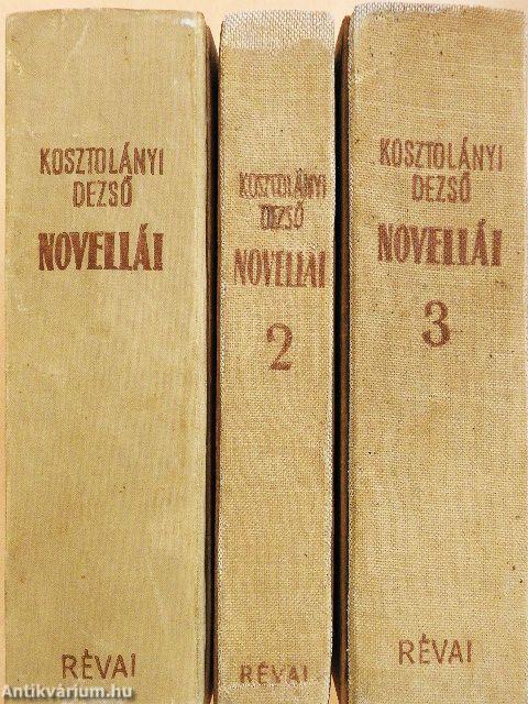 Kosztolányi Dezső novellái 1-3.