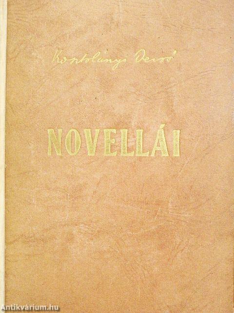 Kosztolányi Dezső novellái 1-3.