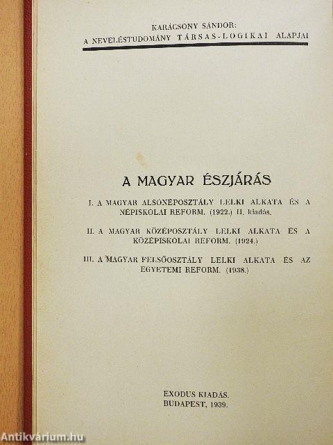 A magyar észjárás és közoktatásügyünk reformja