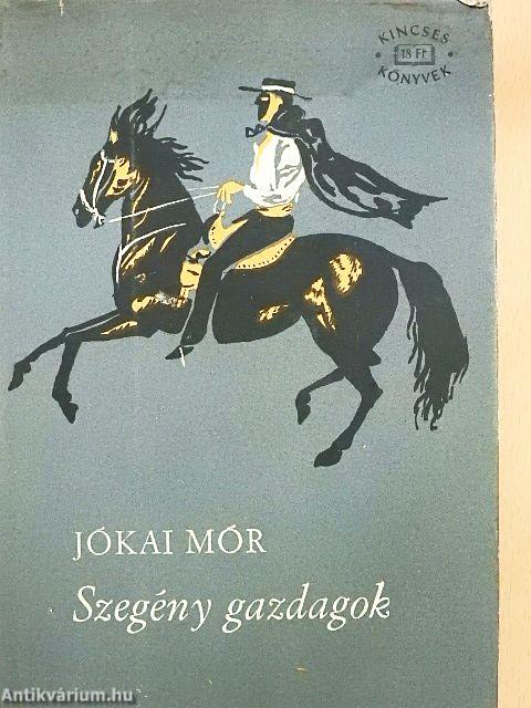 Szegény gazdagok I-II.