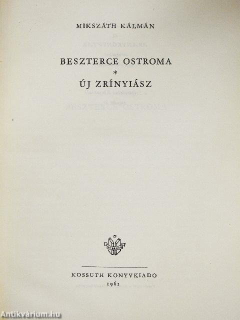 Beszterce ostroma/Új Zrínyiász