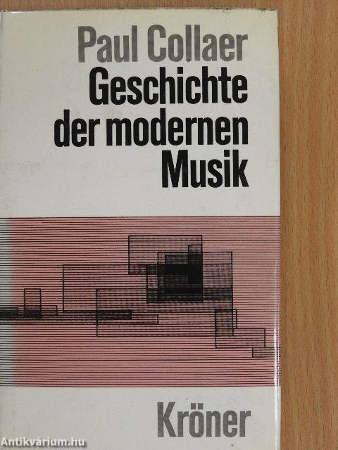 Geschichte der modernen Musik