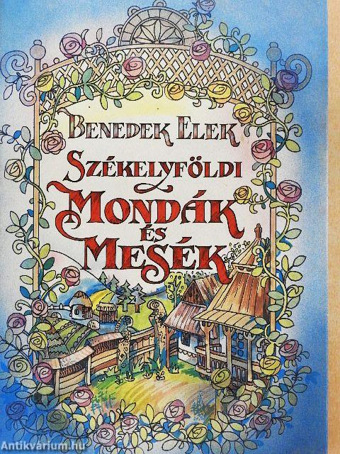 Székelyföldi mondák és mesék