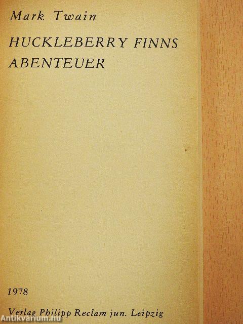 Huckleberry Finns Abenteuer