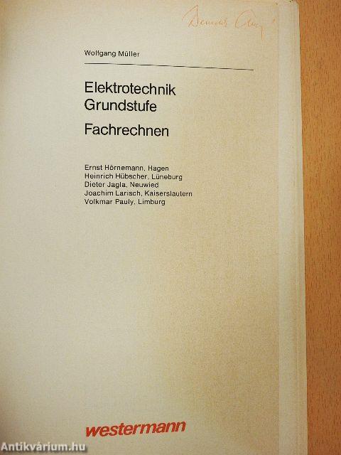 Elektrotechnik Grundstufe Fachrechnen