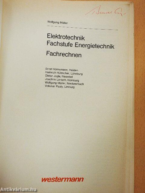 Elektrotechnik Fachstufe Energietechnik Fachrechnen