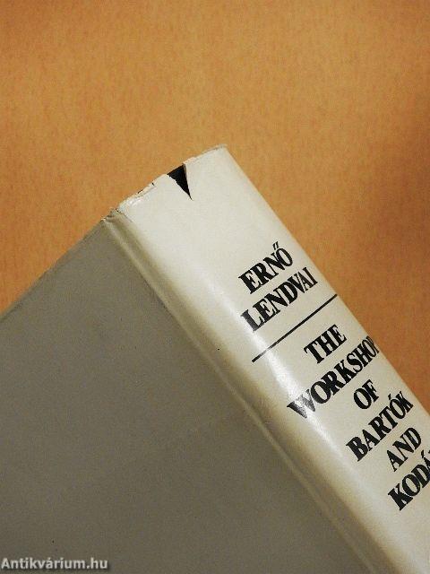 The Workshop of Bartók and Kodály