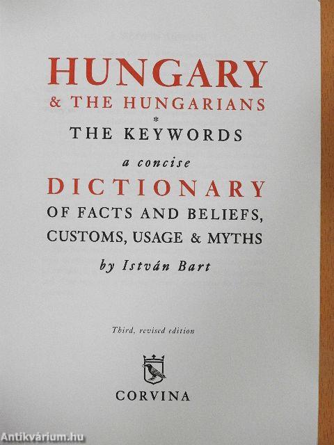 Hungary & the Hungarians - The Keywords