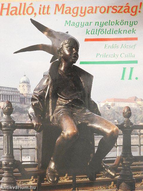 Halló, itt Magyarország! II.