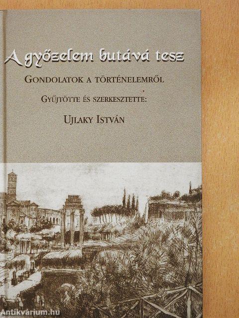 A győzelem butává tesz