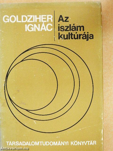 Az iszlám kultúrája I-II.