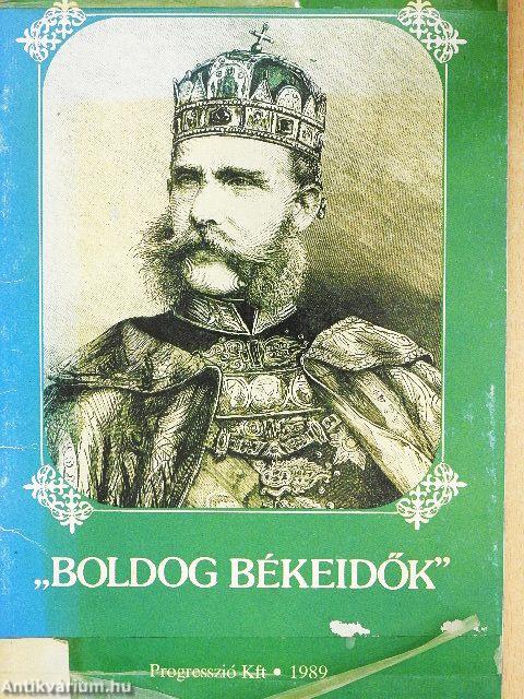 "Boldog békeidők"