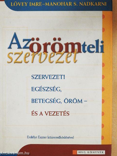 Az örömteli szervezet