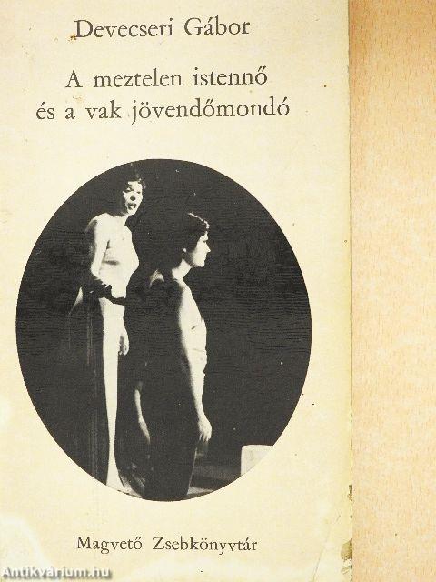 A meztelen istennő és a vak jövendőmondó