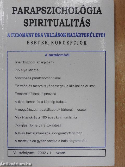 Parapszichológia-Spiritualitás 2002/1.
