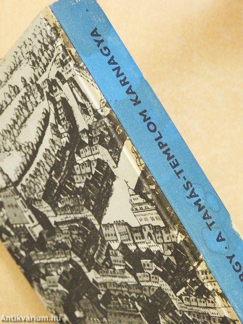 A Tamás-templom karnagya