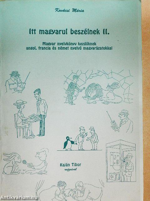 Itt magyarul beszélnek II.