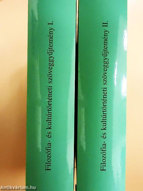 Filozófia- és kultúrtörténeti szöveggyűjtemény I-II.