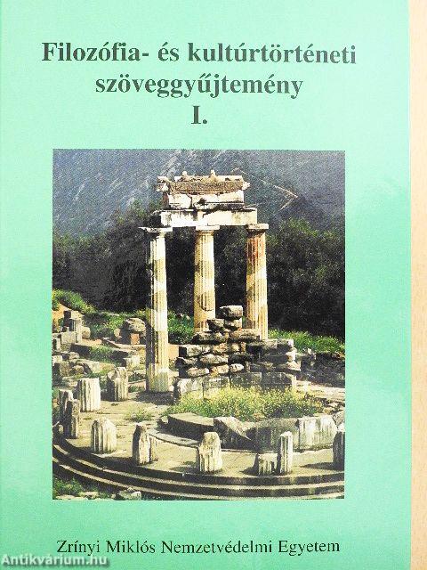 Filozófia- és kultúrtörténeti szöveggyűjtemény I-II.