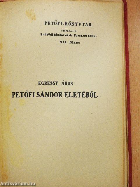 Petőfi élete/Petőfi Sándor életéből