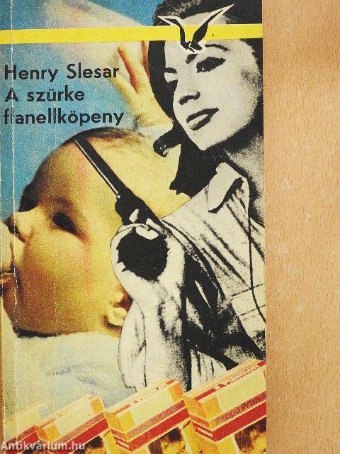 A szürke flanellköpeny