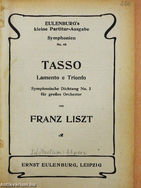Tasso, Lamento e Trionfo